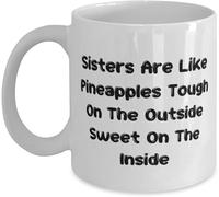Tasse « Meilleure sœur » (11 oz, 15 oz), « Les sœurs sont comme des pins, dures avec elles », cadeau pour sœurs, inapproprié de la part d'une sœur