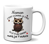 Tasse-Mug Cadeau - Maman c'est comme le Café elle a un Grain- Idée Cadeau Humour Maman Original Anniversaire Fête de Mères