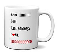 Tasse Mug Cadeau Saint Valentin Humour- I will always love you - Original Anniversaire Femme Mariage