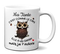 Tasse Mug - Ma Tante C'est comme le Café elle a un Grain- Idée Cadeau Original Tante Anniversaire