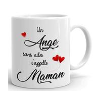 Tasse-Mug Maman -Un Ange sans Ailes s'appelle Maman- Idée Cadeau Maman Original Anniversaire Fête de Mères Noël