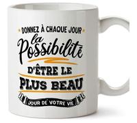 Tasse - Mug pour motiver -""Donnez à chaque jour la possibilité d'être le meilleur jour."" Idées de cadeaux positifs de motivation 1