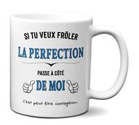 Tasse-Mug - Si tu veux frôler la Perfection - Cadeau Original Amusant Humour