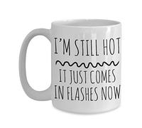 Tasse Petit Dejeuner Bouffées De Chaleur Liées À La Ménopause : J’Ai Toujours Chaud, Mais Ça Arrive Par À-Coups Maintenant. Idée Mug À Café En Céramique Moderne Tasses De Café Pour Maison