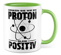 Tasse Physique Cadeau Pensez comme un proton. Restez positif, tasse à café physicienne professeur de science proton jeu de mots, idée cadeau meme sarcasme humour dicton drôle tasse à café