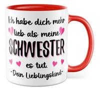 Tasse préférée pour enfant avec inscription en allemand « Ich habe dich mehr lieb als meine Schwester es tut. » - Votre enfant préféré. - Tasse à café 330 ml en céramique - Pour fille, parents