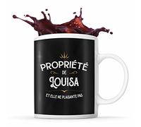 Tasse Prénom Propriété de Louisa | Mug Prénom pour femme idéal pour cadeau original et drôle