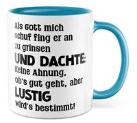 Tasse religion avec inscription en allemand - Cadeau Als Gott mich schuf, il a commencé à sourire et pensé : aucune idée si ça va bien ! - Tasse à café 330 ml en céramique - Tasse à café humoristique