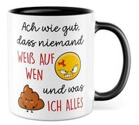 Tasse sarcasme cadeau Ach wie gut, dass niemand weiß auf wen und was ich alles, tasse à café ironie humour bureau travail équipe plaisir idée cadeau meme drôle ami petite amie tasse à café