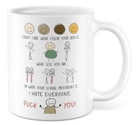 Tasse Sarcasme Cadeau I don't care what color your skin is... I hate everyone, tasse à café humour queer Dark humour LGBTQ Provocation Déclaration Idée Cadeau collègue Bureau Tasse à café