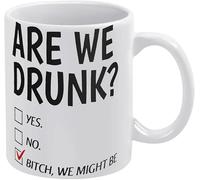 Tasse « sommes-nous ivres ? » Tasse « Bitch We Might Be » pour enterrement de vie de jeune fille, 325 ml, tasse à café, anniversaire, en céramique brillante pour hommes et femmes