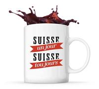 Tasse suisse un jour suisse tojours | Mug | Idée Tasse Personnalisable Cadeau Anniversaire Fête Original Famille Travail Départ Collègue Retraite Noël.