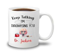 Tasses À Café Continuez À Parler, Je Vous Diagnostique Blan Pour 330ML