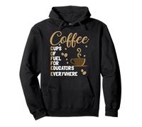 Tasses à café de carburant pour enseignants partout Sweat à Capuche