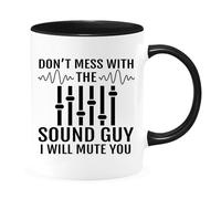 Tasses À Café Don't Mess with The Sound Guy Sound Engineer Tasse Café Idéal Mug Ceramique Drôle Tasse À Thé pour Amie Travail Anniversaire 330ML