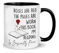 Tasses À Café Funny Roses are Red The Pages are Worn Book Im Reading is Basically Porn Funny for Smut Dark Romance Reader Reading Lovers Tasse À Thé Rétro Mug Ceramique pour 330ML