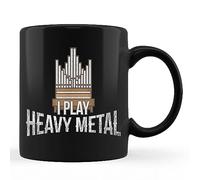 Tasses À Café I Play Heavy Metal - Church Organist Pipe Organ Player Black Tasse Personnalisable Idéal Mug Ceramique Rétro Tasse À Thé pour Amie Collègue Anniversaire 330ML