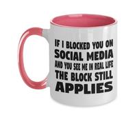 Tasses À Café Si Je Te Bloque sur Les Réseaux Sociaux Et Que Tu Me Vois dans La Vraie Vie Tasse Café Personnalisée Tasse À Thé Vintage Mugs pour Anniversaire Collègue Travail 330ML