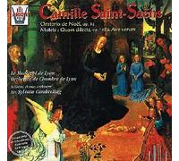 Tasset, Annie - Camille Saint-Saëns : Oratorio de Noël (Op.12) - Quam dilecta (Op.148) - Ave Verum