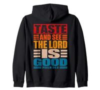 Taste and See The Lord is Good Psaum 34:8 Vintage Sweat à Capuche