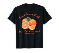 Taste and See The Lord is Good Summer Vacation Orange T-Shirt