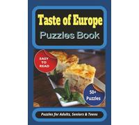 Taste of Europe Puzzles Book: Explore the Flavors of Europe One Puzzle at a Time