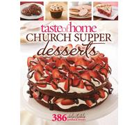Taste of Home Church Supper Desserts