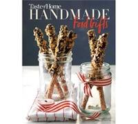 Taste of Home Handmade Food Gifts by Edited by Taste of Home Edited by Taste of Home (Auteur)