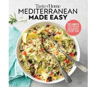 Taste of Home Mediterranean Made Easy: 321 Light & Lively Dishes That Bring Color, Flavor and Flair to Your Table