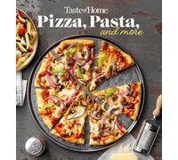 Taste of Home Pizza, Pasta & More