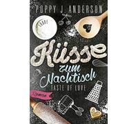 Taste of Love - Küsse zum Nachtisch