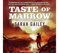 Taste of Marrow (River of Teeth)