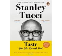 Taste - Stanley Tucci - Penguin Group - broché - Biographie