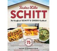 Tastes Like Schitt by Hannah Floyd Hannah Floyd (Auteur)