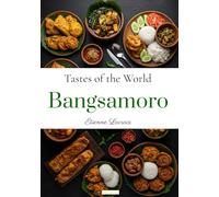 Tastes of the World: Bangsamoro