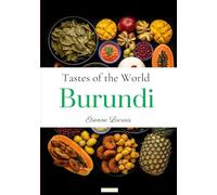 Tastes of the World: Burundi