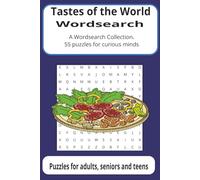 Tastes of the World Wordsearch: Foods from all around the world, spices, exotic tastes, fruit, meat and vegetables