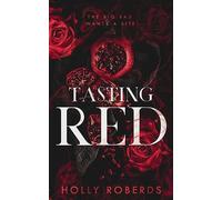 Tasting Red: A Spicy Red Riding Hood Retelling