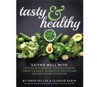 Tasty and Healthy by Elinoar Rabin Unknown (Auteur)