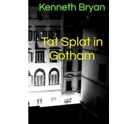 Tat Splat in Gotham
