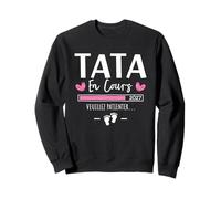 Tata en Cours 2027 Annonce Grossesse Tu Vas Être Future Tata Sweatshirt