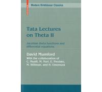 Tata Lectures On Theta - Volume 2, Jacobian Theta Functions And Differential Equations