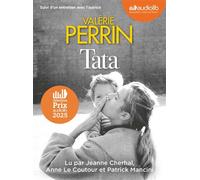 Tata Livre audio 2 CD MP3 - Suivi d'un entretien avec l'autrice - Valérie Perrin - Audiolib - Texte lu (CD) - Textes lus CD