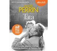 Tata Valérie Perrin (Auteur), Jeanne Cherhal (Lu par), Anne Le Coutour (Lu par), Patrick Mancini (Lu par)