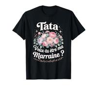 Tata Veux-Tu Être Ma Marraine T-Shirt
