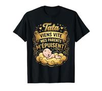 Tata Viens Vite Mes Parents M'epuisent Humour T-Shirt Graphique avec Valeur