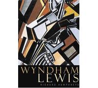 Tate British Artists: Wyndham Lewis