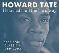 Tate,Howard - I Learned It All The Hard Way [Import]
