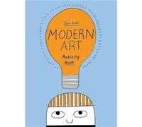 Tate Kids Modern Art Activity Book (Paperback) Sharna Jackson, (Auteur)