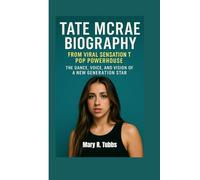 TATE MCRAE BIOGRAPHY: From Viral Sensation to Pop Powerhouse , The Dance, Voice, and Vision of a New Generation Star